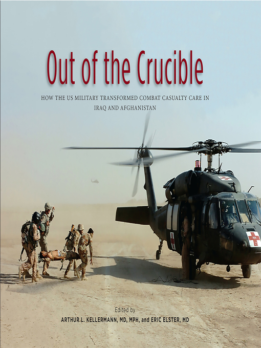 Title details for Out of the Crucible by Arthur L. Kellermann - Available